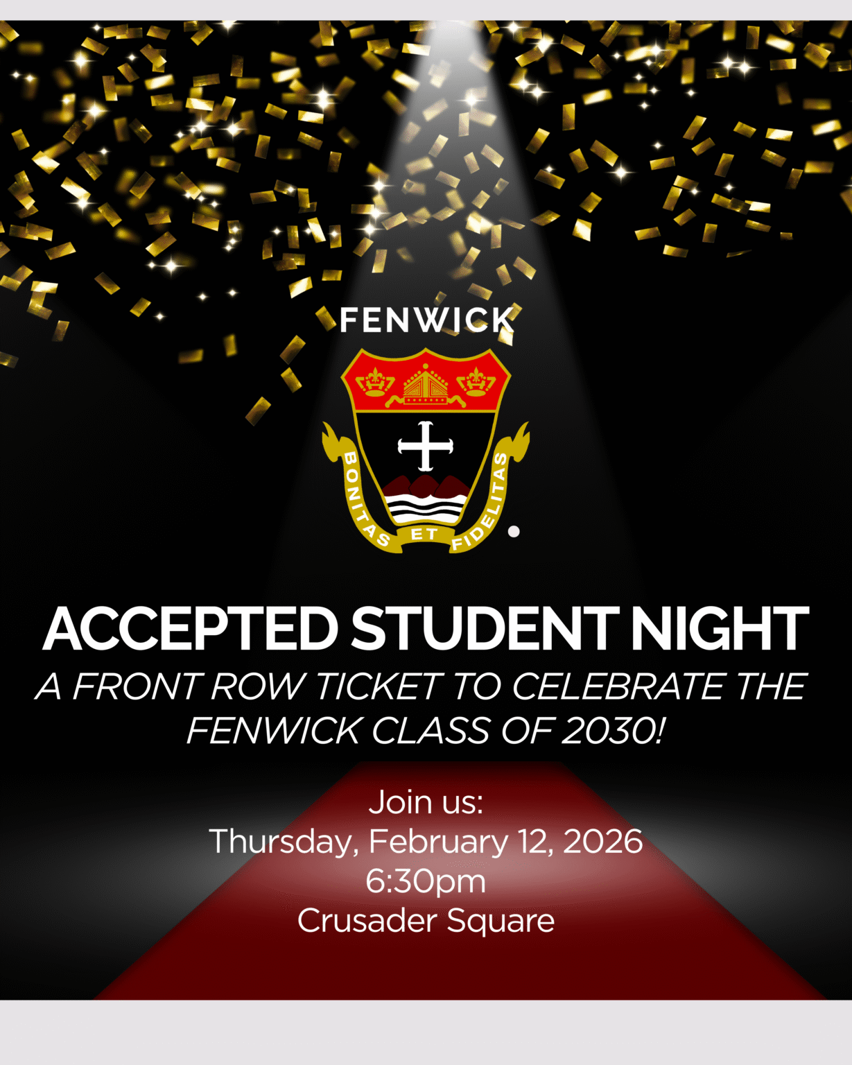 Student Night Sign Accepted Student Night - Bishop Fenwick